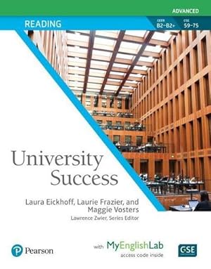 Image du vendeur pour University Success Reading Advanced, Student Book with MyEnglishLab mis en vente par BuchWeltWeit Ludwig Meier e.K.