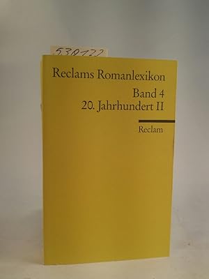 Bild des Verkufers fr Reclams Romanlexikon 20. Jahrhundert II. Band 4. (Neubuch) zum Verkauf von ANTIQUARIAT Franke BRUDDENBOOKS