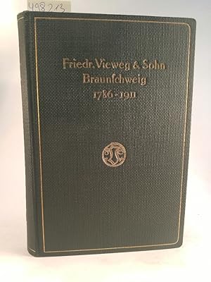 Verlagskatalog von Friedr. Vieweg & Sohn in Braunschweig 1786-1911 : Hrsg. aus Anl. d. 125jähr. B...