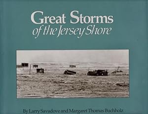 Bild des Verkufers fr Great Storms of the Jersey Shore Foreword by Senator Bill Bradely zum Verkauf von Americana Books, ABAA