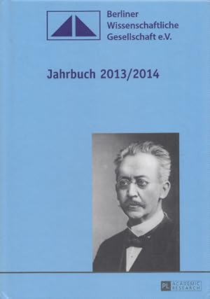 Seller image for Berliner Wissenschaftliche Gesellschaft e.V.: Jahrbuch 2013/2014. Hrsg. im Auftrag des Vorstandes v. Martin Heger. (= Jahrbuch der Berliner Wissenschaftlichen Gesellschaft e.V., Band 36) for sale by Buch von den Driesch