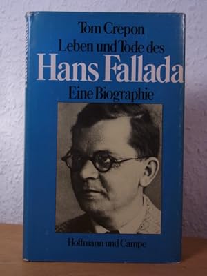 Bild des Verkufers fr Leben und Tode des Hans Fallada zum Verkauf von Antiquariat Weber