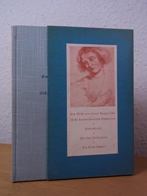 Bild des Verkufers fr Ein Blick aus treuer Augen Licht lscht hunderttausend Schmerzen. Liebesbriefe zum Verkauf von Antiquariat Weber