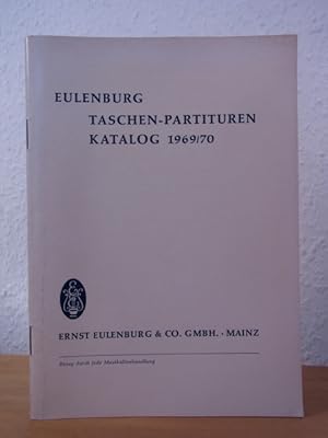 Seller image for Eulenburg Taschen-Partituren. Katalog 1969 / 1976 for sale by Antiquariat Weber