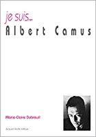 Image du vendeur pour Je Suis. Albert Camus mis en vente par RECYCLIVRE