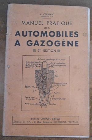 Manuel Pratique des Automobiles à Gazogène