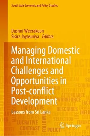 Seller image for Managing Domestic and International Challenges and Opportunities in Post-conflict Development for sale by BuchWeltWeit Ludwig Meier e.K.