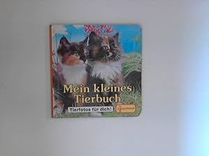 Seller image for Mein kleines Tierbuch - Tierfotos fr dich for sale by ANTIQUARIAT FRDEBUCH Inh.Michael Simon