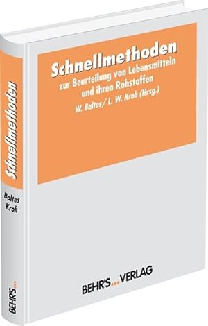 Imagen del vendedor de Schnellmethoden zur Beurteilung von Lebensmitteln und ihren Rohstoffen. a la venta por Antiquariat Thomas Haker GmbH & Co. KG