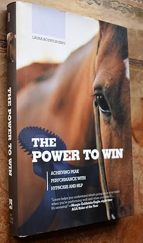 The Power to Win: Achieving Peak Performance with Hypnosis and NLP