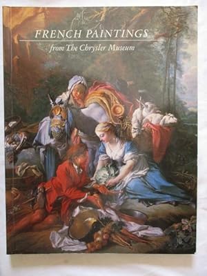 Seller image for FRENCH PAINTINGS FROM THE CHRYSLER MUSEUM for sale by GREENSLEEVES BOOKS