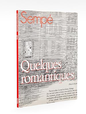 Quelques romantiques [ Livre dédicacé avec un dessin original de l'auteur ]