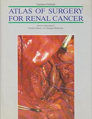 Atlas of surgery for renal cancer.