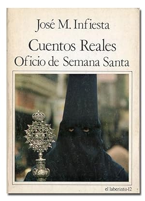 Bild des Verkufers fr Cuentos reales. Oficio de Semana Santa. zum Verkauf von Librera Berceo (Libros Antiguos)