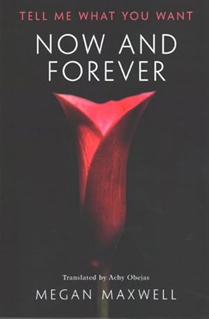 Imagen del vendedor de Now and Forever a la venta por GreatBookPrices