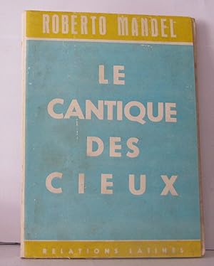 Imagen del vendedor de Le cantique des cieux a la venta por Librairie Albert-Etienne