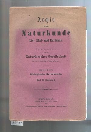 Imagen del vendedor de Crania livonica. Untersuchungen zur praehistorischen Anthropologie des Balticum Archiv fr die Naturkunde Liv -, Ehst - und Kurlands Zweite Serie Biologische Naturkunde Band XII Lieferung 2 a la venta por Windau Antiquariat