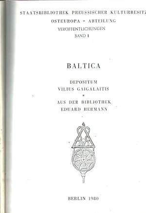 Bild des Verkufers fr Baltica Depositum Vilius Gaigalaitis aus der Bibliothek Eduard Hermann zum Verkauf von Windau Antiquariat