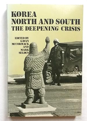 Korea North and South The Deepening Crisis