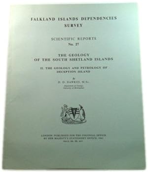 The Geology of the South Shetland Islands, II. The Geology and Petrology of Deception Island (Fal...