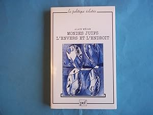 Bild des Verkufers fr Mondes juifs: Lenvers et lendroit (La politique clate) zum Verkauf von Carmarthenshire Rare Books