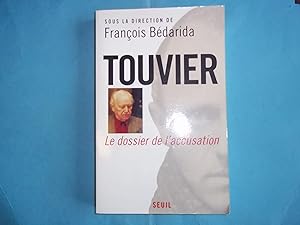 Seller image for Touvier, Vichy et le crime contre lhumanit: Le dossier de laccusation for sale by Carmarthenshire Rare Books