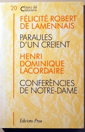 Image du vendeur pour PARAULES D'UN CREIENT - CONFERNCIES DE NOTRE-DAME - Barcelona 1991 mis en vente par Llibres del Mirall
