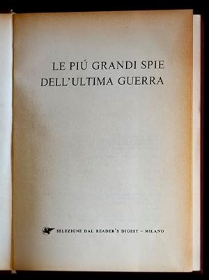 Bild des Verkufers fr Le pi grandi spie dell'ultima Guerra zum Verkauf von Sergio Trippini