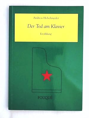 Seller image for Der Tod am Klavier. Erzhlung (Fouqu Literaturverlag) for sale by Leserstrahl  (Preise inkl. MwSt.)