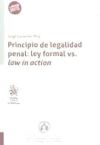 Imagen del vendedor de Principio de legalidad penal: ley formal vs. law in action a la venta por AG Library