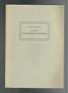 Imagen del vendedor de Cicero und die Neue Akademie (German text) a la venta por Sonnets And Symphonies