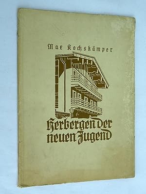 Herbergen der neuen Jugend.