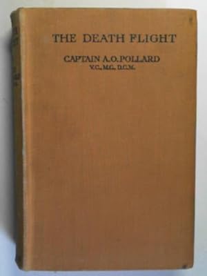 Imagen del vendedor de The death flight a la venta por Cotswold Internet Books