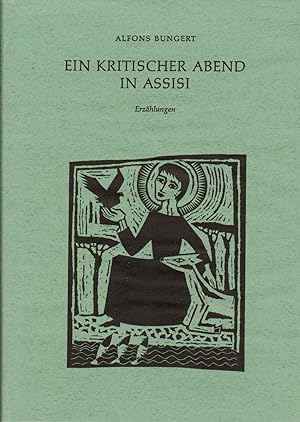 Imagen del vendedor de Ein kritischer Abend in Assisi. Erzhlungen. a la venta por Paderbuch e.Kfm. Inh. Ralf R. Eichmann
