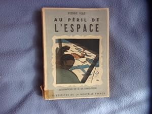 Bild des Verkufers fr Au pril de l'espace zum Verkauf von arobase livres