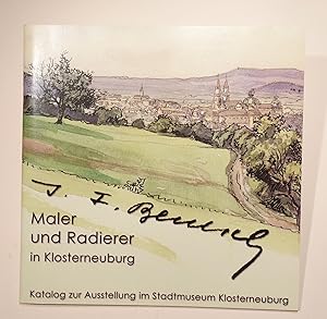 J. F. Benesch (1875-1954) Maler und Radierer in Klosterneuburg. Katalog zur Ausstellung im Stadtm...