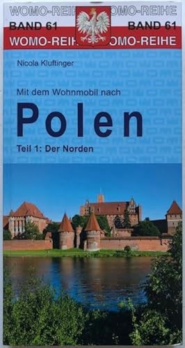 Bild des Verkufers fr Mit dem Wohnmobil nach Polen. Teil 1: Der Norden. zum Verkauf von Antiquariat Lohmann