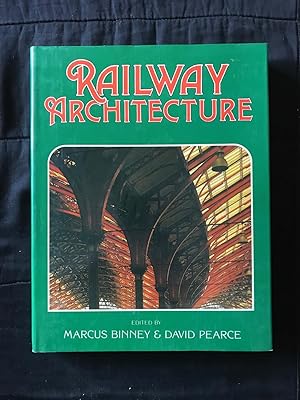 Seller image for Railway Architecture. Written by members and associates of SAVE Britain s Heritage for sale by Symonds Rare Books Ltd