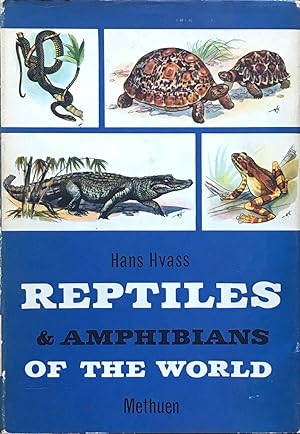 Reptiles and amphibians of the world