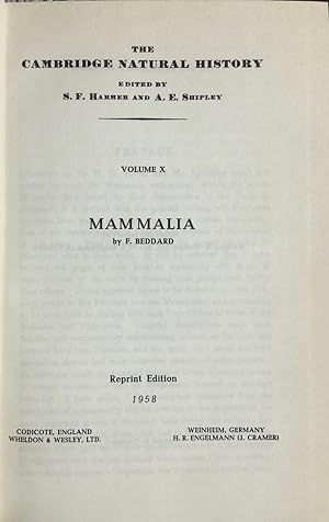 The Cambridge Natural History: vol. X. Mammalia