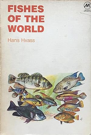 Fishes of the world