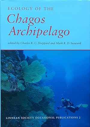 Seller image for Ecology of the Chagos Archipelago for sale by Acanthophyllum Books
