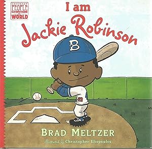 I am Jackie Robinson (Ordinary People Change the World)