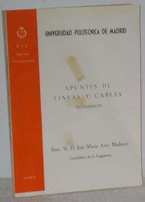 Bild des Verkufers fr Apuntes de lneas y cables . Transmisin zum Verkauf von Los libros del Abuelo