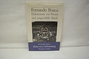 Bild des Verkufers fr Dokumente zur Person und ausgewhlte Briefe Aus dem Portugiesischen bersetzt und mit einem Nachwort versehen. zum Verkauf von Antiquariat Wilder - Preise inkl. MwSt.