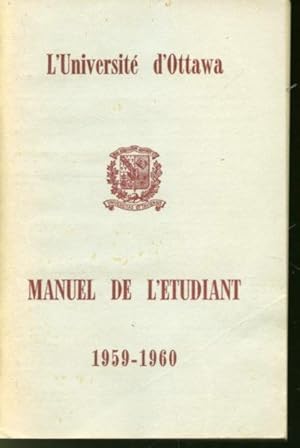 Seller image for L'Universit d'Ottawa : Manuel de l'tudiant 1959-1960 / University of Ottawa : Student Manual 1959-1960 for sale by Librairie Le Nord