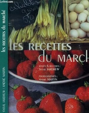 Seller image for Les recettes du march for sale by Le-Livre