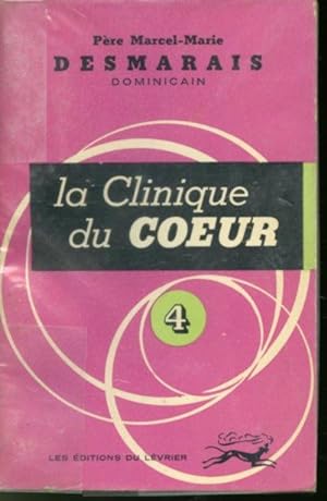 Seller image for La Clinique du coeur Tome 4 for sale by Librairie Le Nord