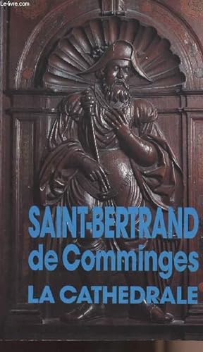 Seller image for Saint-Bertrand de Comminges - La cathdrale for sale by Le-Livre