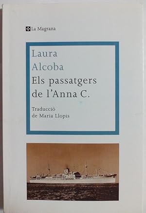 Image du vendeur pour ELS PASSATGERS DE L ANNA C Traduccion de Maria Llopis - 1 EDICIO mis en vente par Gibbon Libreria